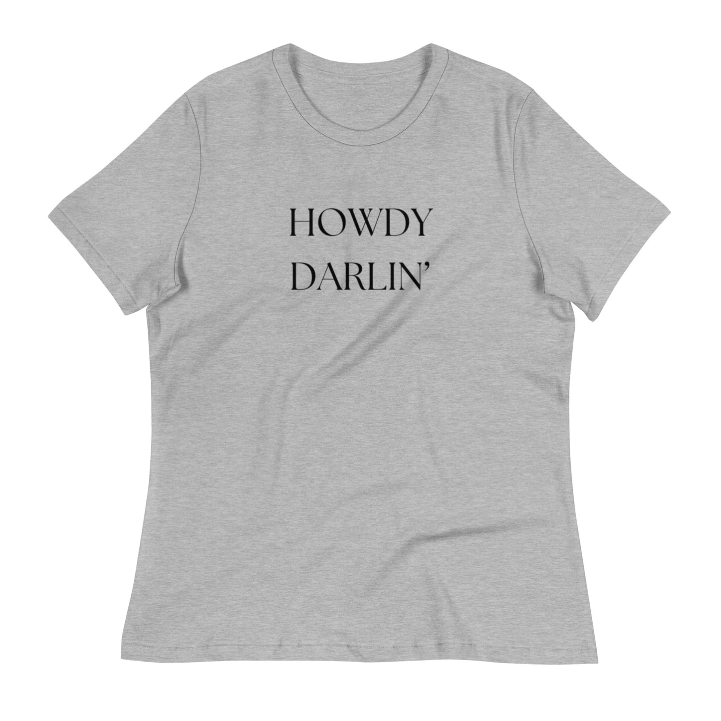 HOWDY DARLIN’ SHIRT