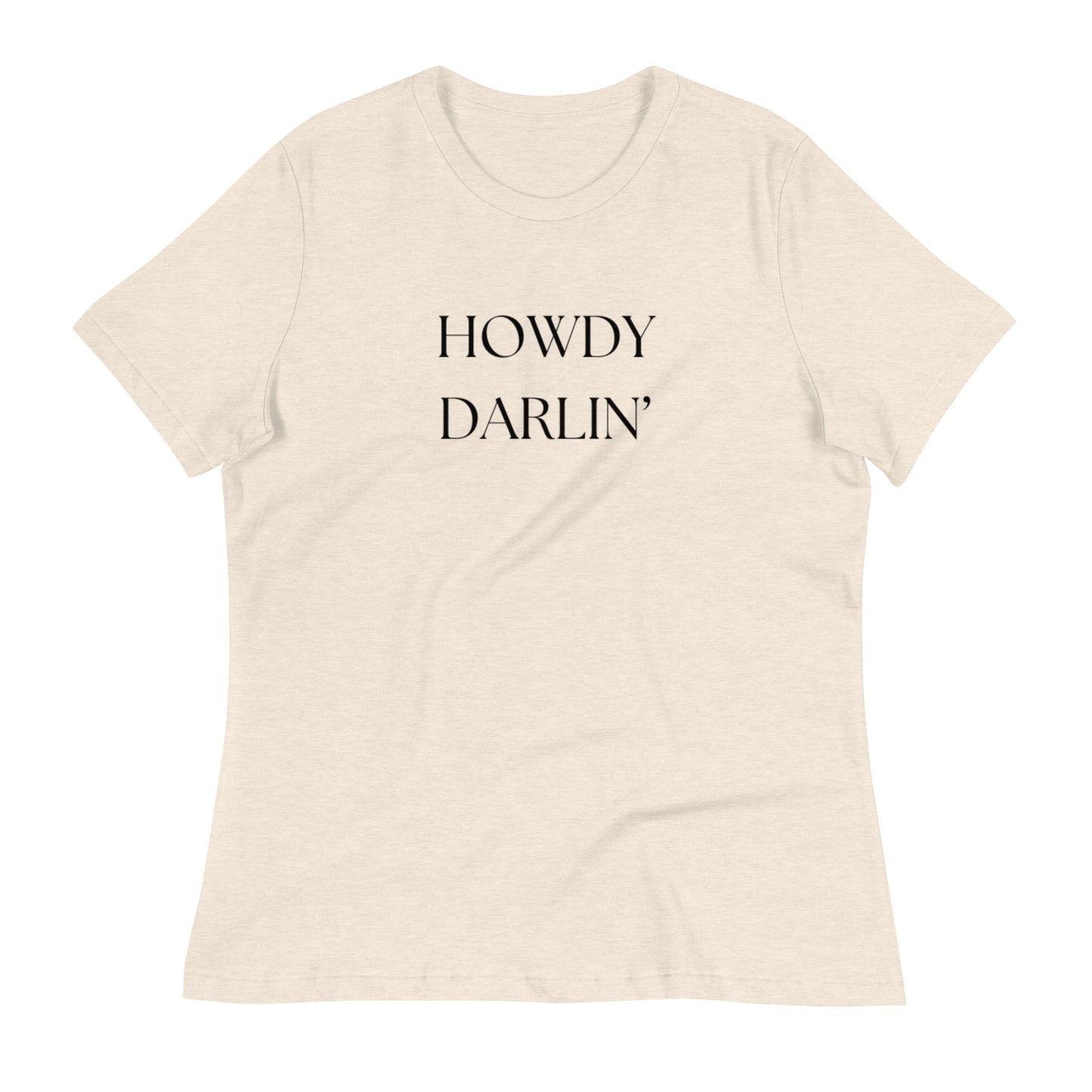 HOWDY DARLIN’ SHIRT