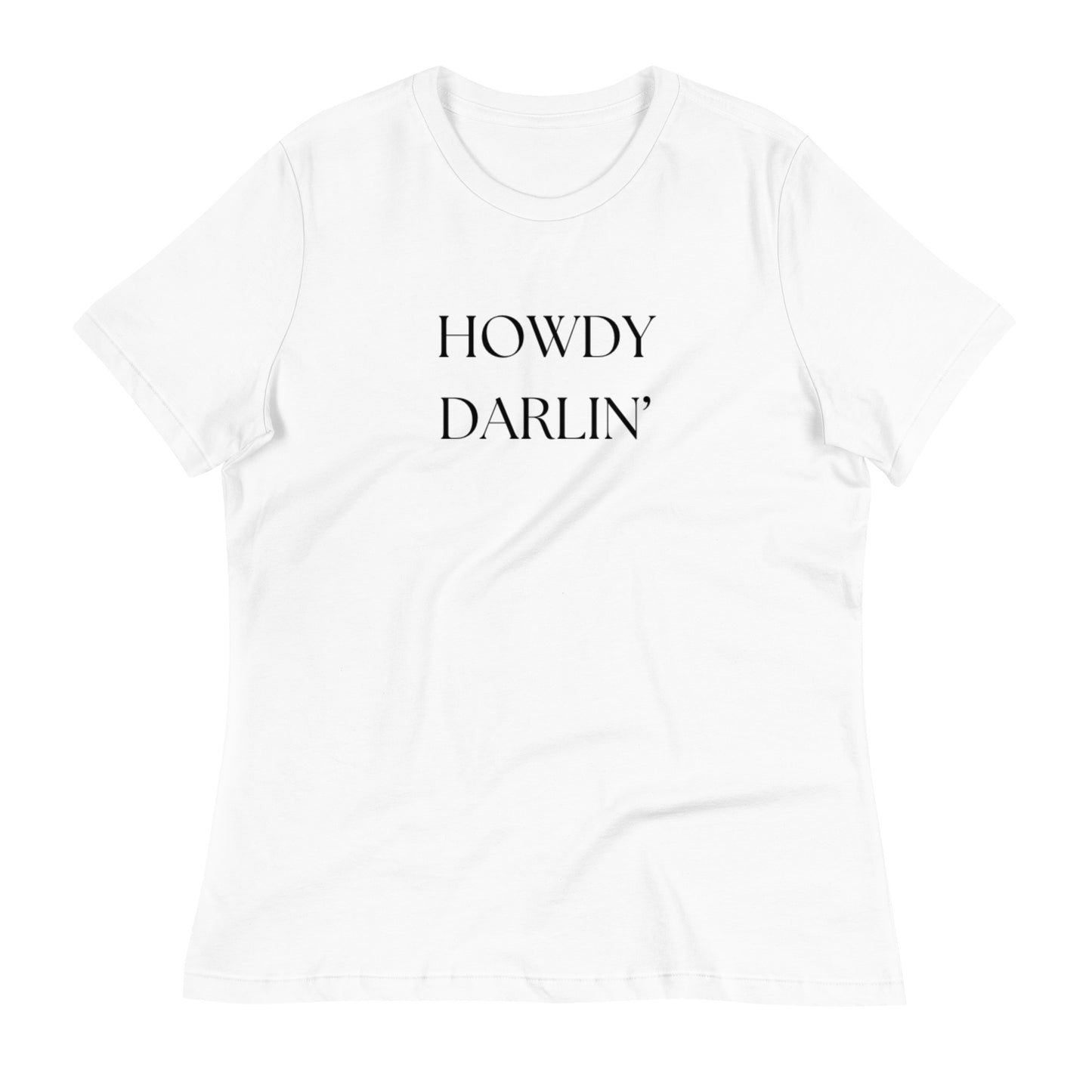 HOWDY DARLIN’ SHIRT